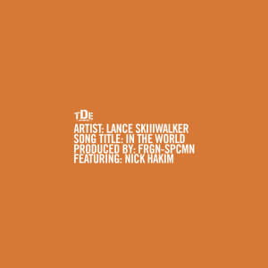 Album In the World from Lance Skiiiwalker