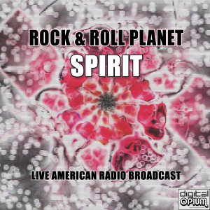 Rock & Roll Planet (Live) dari Spirit