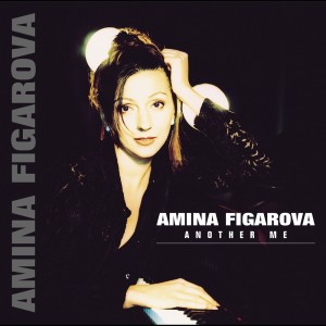 Listen to ANOTHER ME song with lyrics from Amina Figarova