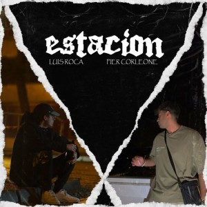 Listen to Estación song with lyrics from Pier Corleone