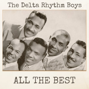 Album All The Best from The Delta Rhythm Boys