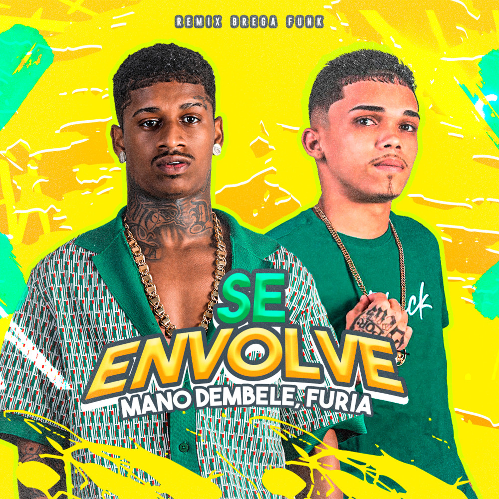 Se Envolve (Remix Brega Funk|Explicit)