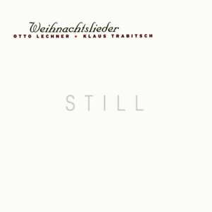 收聽otto lechner的Still, still, still歌詞歌曲