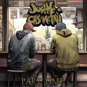 Album Part Time (Explicit) oleh JustMe