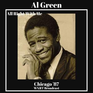 Al Green的專輯All Right With Me (Live Chicago '87)
