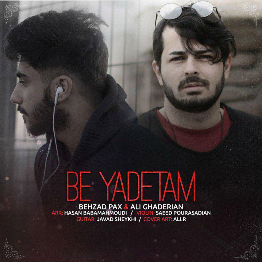 Be Yadetam(feat. Ali Ghaderian)