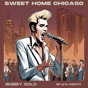 Sweet home Chicago dari Bobby Soloman Smith