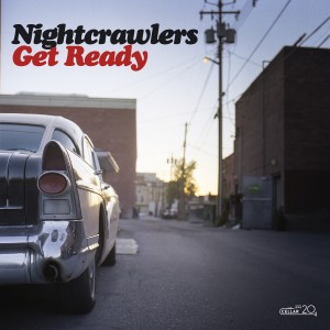 The Nightcrawlers的專輯Get Ready