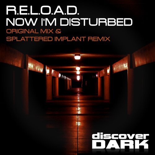 Now I'm Disturbed (Splattered Implant Remix)