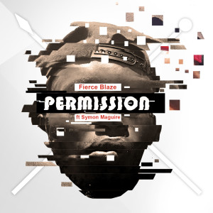 Listen to Permission song with lyrics from Fierce Blaze