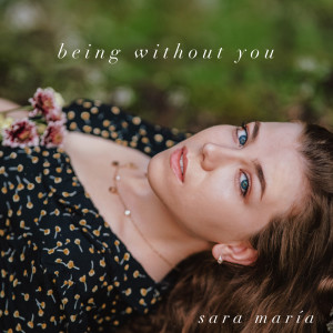 Album Being Without You from Sara Maria