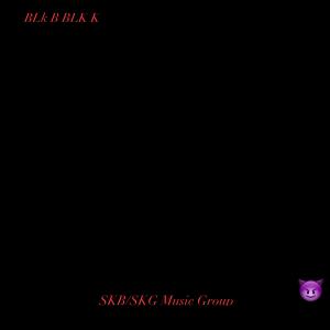 SKB Solow的專輯BLK (Explicit)