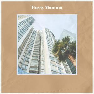 Listen to Hussy Momma song with lyrics from Lorrain Teeto