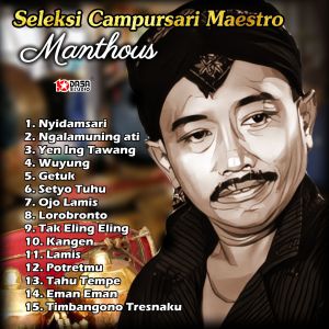 Album Seleksi Campursari Maestro Manthous from Manthous