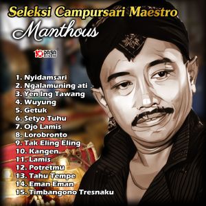 อัลบัม Seleksi Campursari Maestro Manthous ศิลปิน Manthous