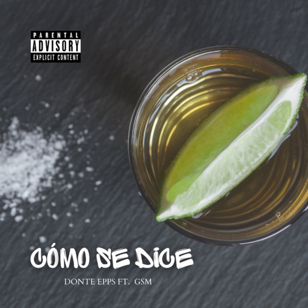 Como Se Dice (Explicit)