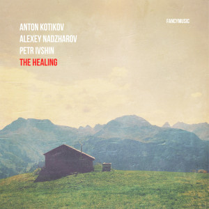 Listen to Healing song with lyrics from Anton Kotikov