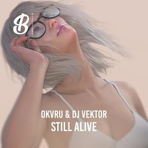 DJ Vektor的专辑Still Alive