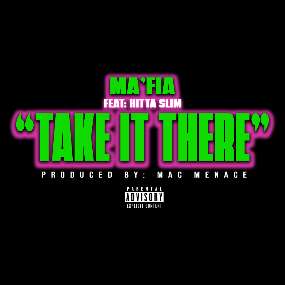 Take It There (Explicit)