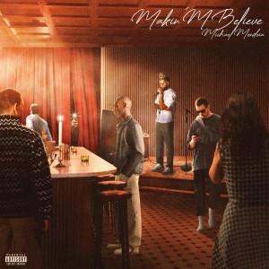 Michael Mendoza的專輯Make M Believe (Explicit)