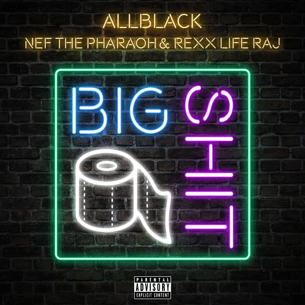 Big Shit (Explicit)