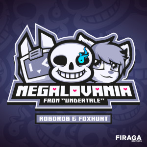 Album MEGALOVANIA (from "UNDERTALE") from RoboRob