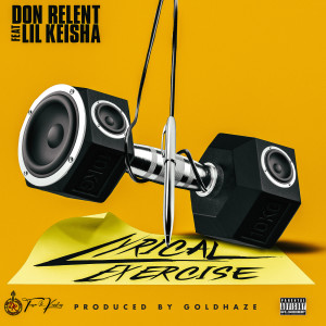 Album Lyrical Exercise (Explicit) from Don Relent