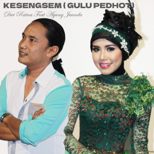 Dengarkan Kesengsem(Gulu Pedot) lagu dari Dwi Ratna dengan lirik
