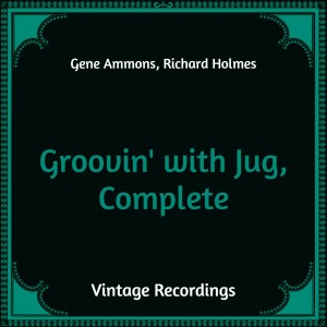 Richard Holmes的专辑Groovin' with Jug, Complete (Hq Remastered)