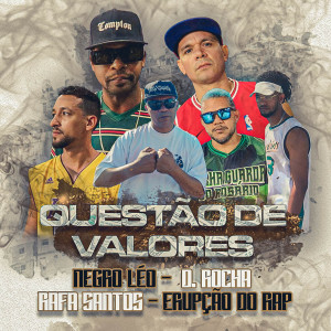 ดาวน์โหลดและฟังเพลง Questão de Valores พร้อมเนื้อเพลงจาก Negro Leo