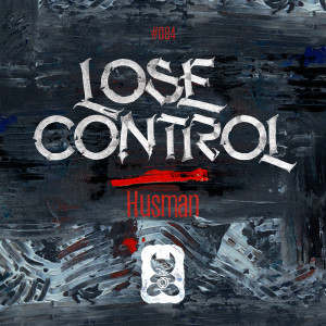 Dengarkan lagu Lose Control (Extended Mix) nyanyian Husman dengan lirik