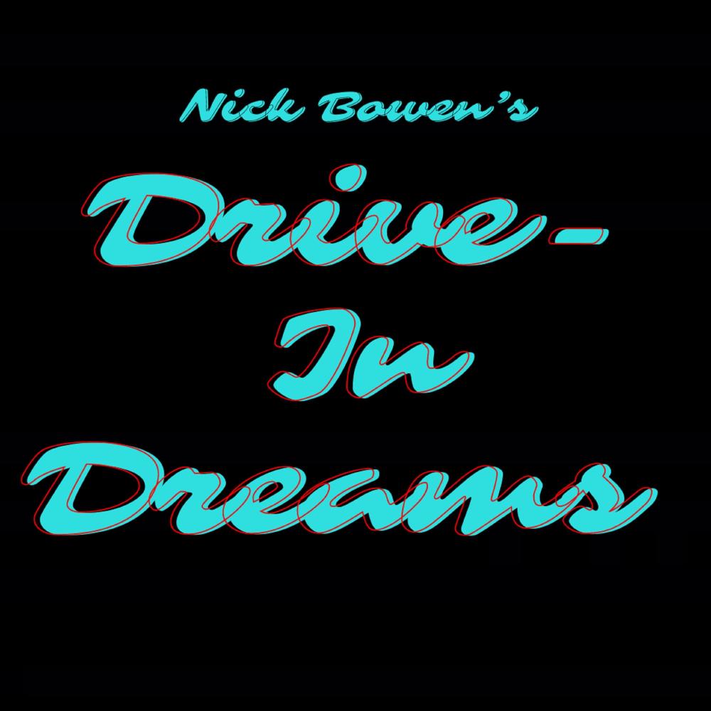 Drive-In Dreams