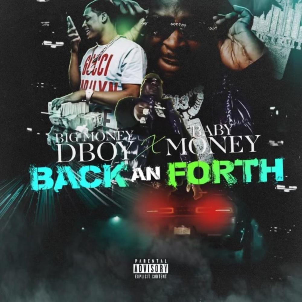 Back and Forth (feat. Baby Money) (Explicit)