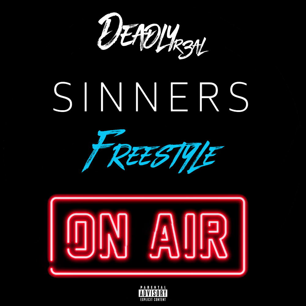 Sinners Freestyle (Explicit)