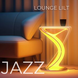 Coffee Lounge Collection的專輯Lounge Lilt (Rhythmic Jazz for Relaxed Evenings, Smooth Sounds for Elegant Lounges)