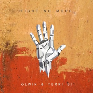 收聽Terri B!的Fight No More歌詞歌曲