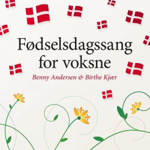 อัลบัม Fødselsdagssang For Voksne ศิลปิน Benny Andersen