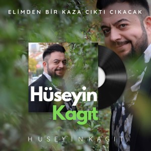 Listen to Elimden Bir Kaza Çıktı Çıkacak song with lyrics from Hüseyin Kağıt