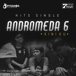 Dengarkan Kini Ku lagu dari Andromeda 6 dengan lirik