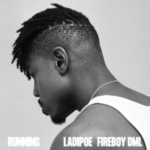 Fireboy DML的专辑Running (Explicit)