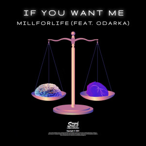 收聽Millforlife的If You Want Me歌詞歌曲