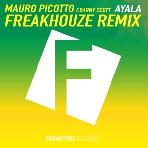 Mauro Picotto的专辑Ayala (Freakhouze Remix) [Digital Single]
