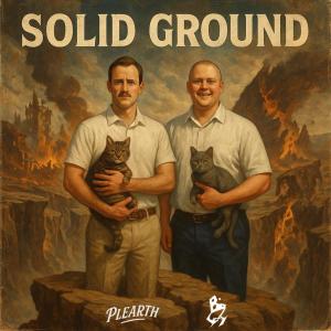 Plearth的專輯Solid Ground (Explicit)