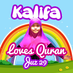 Album KALIFA LOVES QURAN (Juz 29) from Kalifa