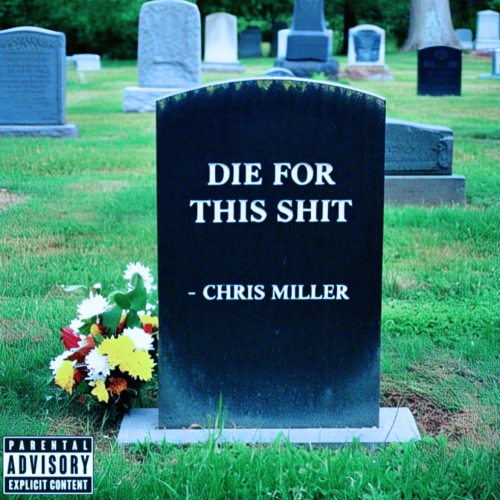 DIE FOR THIS (Explicit)