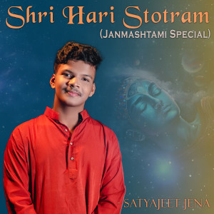 Album Shri Hari Stotram oleh Satyajeet Jena