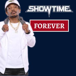 收聽Showtime的Forever (Explicit)歌詞歌曲