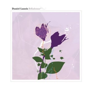 Album Belladonna from Daniel Lanois