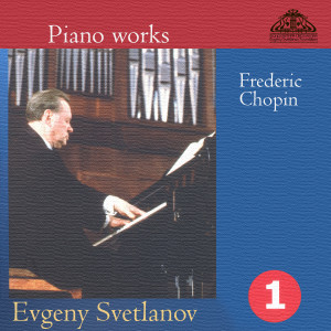 Album Piano Works. Frederic Chopin (Part 1) from Yevgeny Svetlanov
