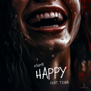 收聽KSHMR的Happy (feat. Tiina)歌詞歌曲